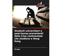 Studenti universitari e post-laurea provenienti dalla Cina continentale che studiano a Hong Kong