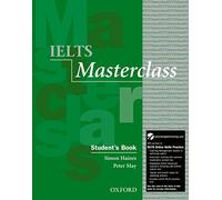 Student's Book with Online Skills Practice Pack: Preparation for students who require IELTS for academic purposes (IELTS Masterclass)