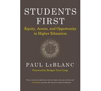 Students First: Equity, Access, and Opportunity in Higher Education