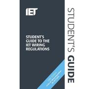 Student's Guide to the IET Wiring Regulations