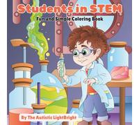Students in STEM: Fun and Simple Coloring Book