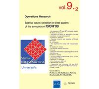 Studia Informatica Universalis n°9-2. Operations research: Special issue : selection of best papers of the symposium ISOR 08
