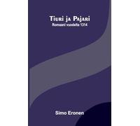 Studies and Essays The Inn of Tranquility, and Others: Romaani vuodelta 1314