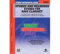 Studies and Melodious Etudes for Bass Clarinet 2: Student Instrumental Course, Level 2