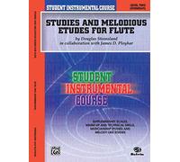 Studies and Melodious Etudes for Flute, Level II: Student Instrumental Course