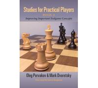 Studies for Practical Players: Book 2: Improving Important Endgame Concepts