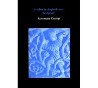 Studies in Anglo-Saxon Sculpture