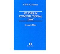 [Studies in Constitutional Law] [by: Colin R. Munro]