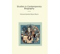 Studies in Contemporary Biography (Classic Books)