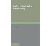 Studies in Early Celtic Nature Poetry
