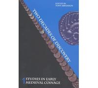 Studies in Early Medieval Coinage: Two Decades of Discovery: v. 1 (Studies in Early Medieval Coinage)