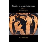 Studies in Greek Literature: Volume 1, Greek Tragedy