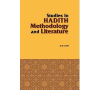 Studies in Hadith Methodology and Literature by A0rzamei, Murhammad Mursrtafba, Azami, Mustafa, Azami, Muham (1978) Paperback