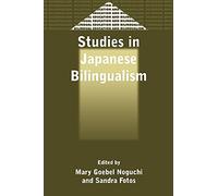 Studies in Japanese Bilingualism: 22 (Bilingual Education & Bilingualism)