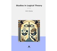Studies in Logical Theory (Classic Books)