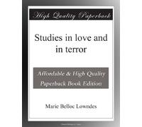 Studies in love and in terror