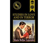 Studies in Love and in Terror (Black & Gold Classics)