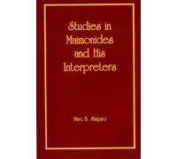 Studies in Maimonides and His Interpreters
