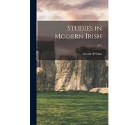 Studies in Modern Irish; pt.1