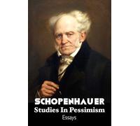 Studies In Pessimism: Essays (European Writers)