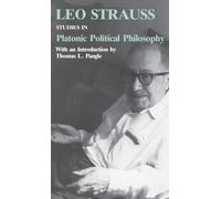 Studies in Platonic Political Philosophy