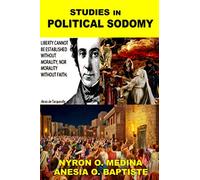 Studies in Political Sodomy