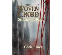 Studies in Red: 1 (The Woven Chord)