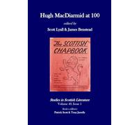 Studies in Scottish Literature 49.1: Hugh MacDiarmid at 100: Essays on the anniversary of his first publication