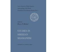 Studies in Siberian Shamanism No. 4 (Heritage)