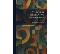 Studies in Speculative Philosophy