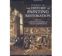 Studies in the History of Painting Restoration