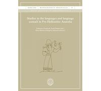 Studies in the languages and language contact in Pre-Hellenistic Anatolia: 17 (BARCINO. MONOGRAPHICA ORIENTALIA)