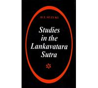 Studies in the Lankavatara Sutra