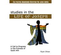 Studies in the Life of Joseph