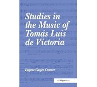 Studies in the Music of Tomás Luis de Victoria