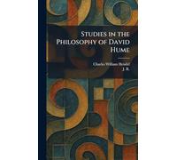 Studies in the Philosophy of David Hume