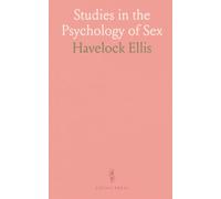 Studies in the Psychology of Sex