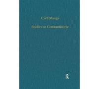Studies on Constantinople