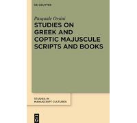 Studies on Greek and Coptic Majuscule Scripts and Books: 15 (Studies in Manuscript Cultures, 15)