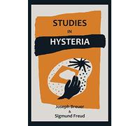 Studies on Hysteria (Nervous and Mental Disease Monograph)
