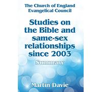 Studies on the Bible and same-sex relationships since 2003: Summary