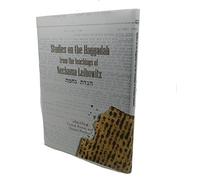 Studies on the Haggadah from the Teachings of Nechama Leibowitz