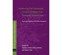 Studies on the Paratextual Features of Early New Testament Manuscripts: Texts and Editions of the New Testament: 16 (Texts and Editions for New Testament Study)