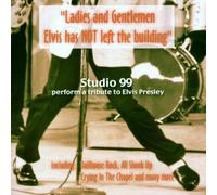 Studio 99 - Elvis Presley Tribute