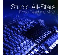 Studio All-Stars - If You Could Read My Mind