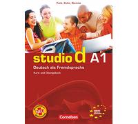 Studio d: A1: Deutsch als Fremdsprache: Kurs- und Arbeitsbuch A1