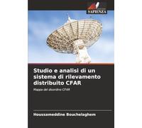 Studio e analisi di un sistema di rilevamento distribuito CFAR: Mappa del disordine CFAR