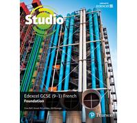 Studio Edexcel GCSE French Foundation Student Book: (Studio Edexcel GCSE French)