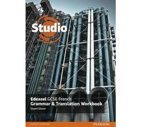 Studio Edexcel GCSE French Grammar and Translation Workbook by Mr Stuart Glover (2016-05-31)