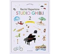 Studio Ghibli - Recital Repertoire Book 2: Intermediate Level Piano Solo